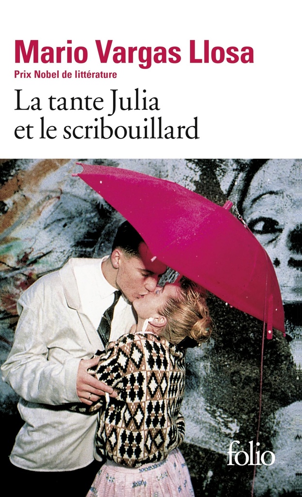 LA TANTE JULIA & LE SCRIBOUILLARD