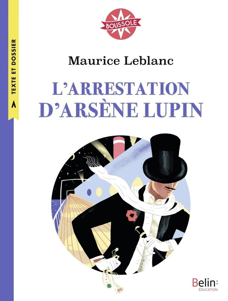 L'ARRESTATION D'ARSÈNE LUPIN