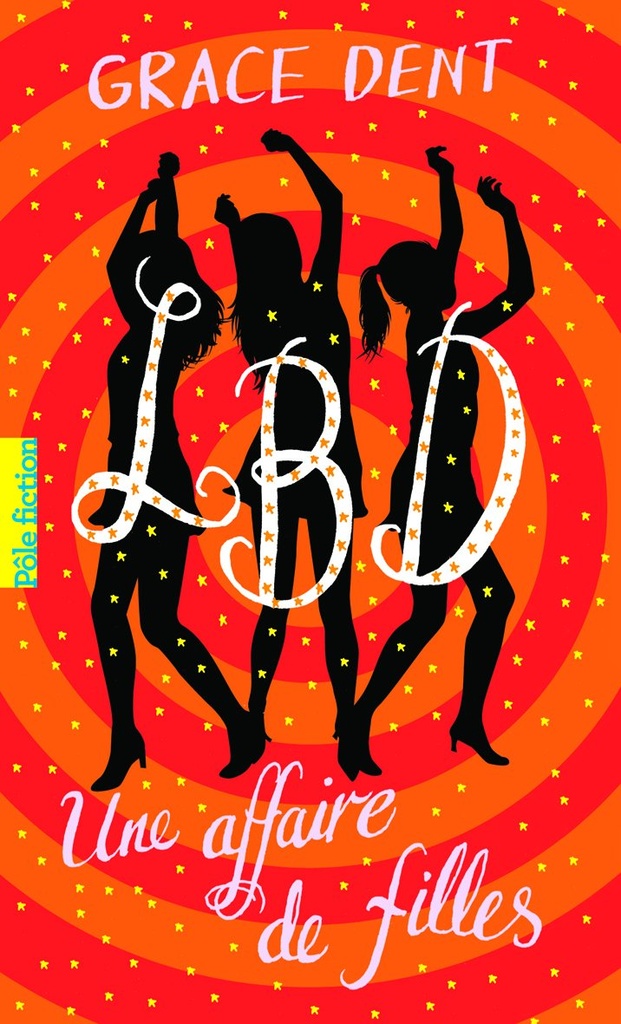 LBD UNE AFFAIRE DE FILLES (TOME 1)