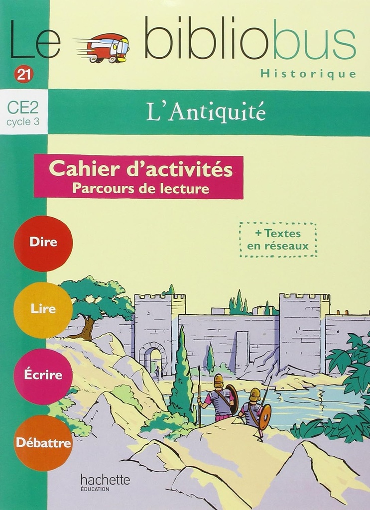 LE BIBLIOBUS CE2 L'ANTIQUITE N° 21 LIVRE