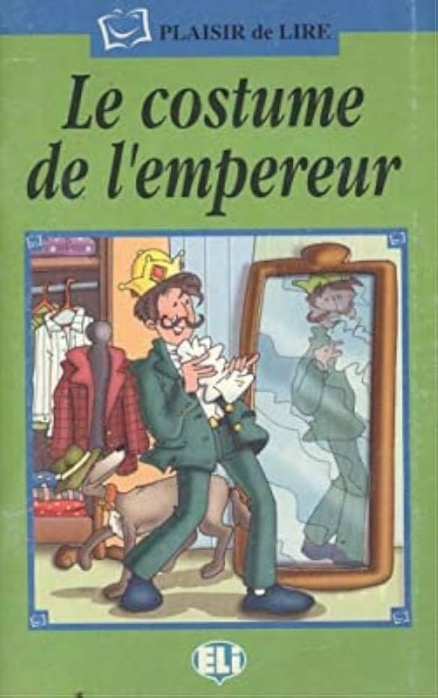 LE COSTUME DE L'EMPEREUR + CD