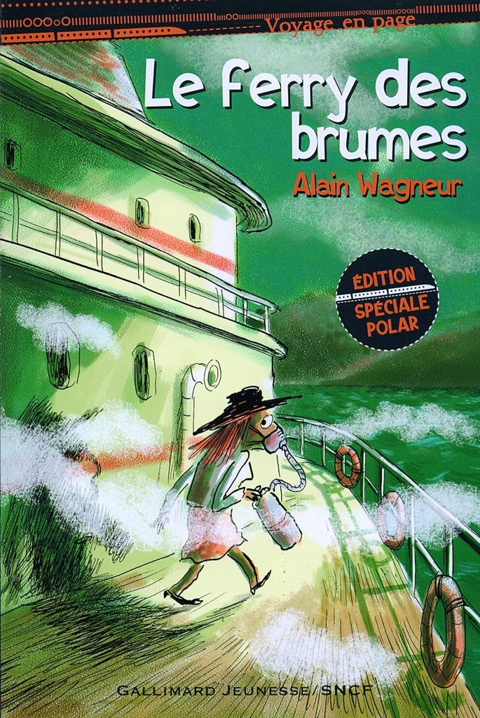 LE FERRY DES BRUMES