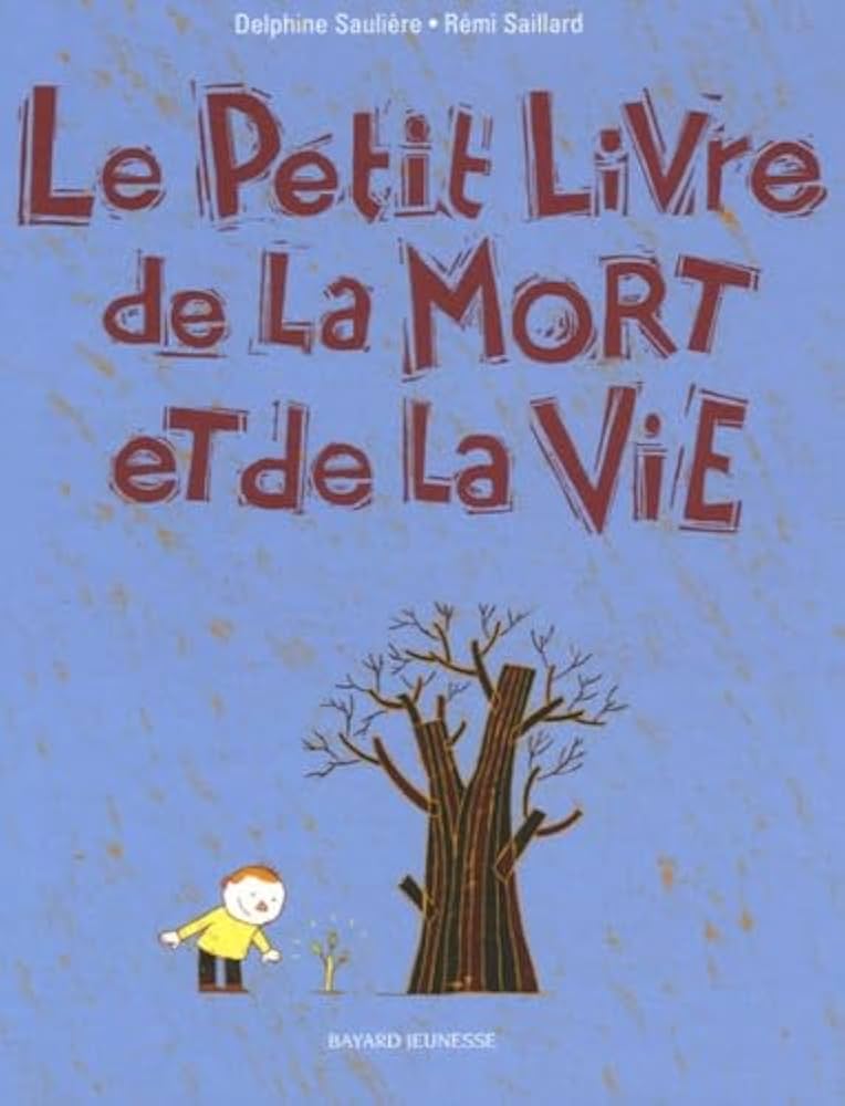 LE PETIT LIVRE DE LA MORT & DE LA VIE