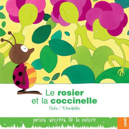 LE ROSIER & LA COCCINELLE