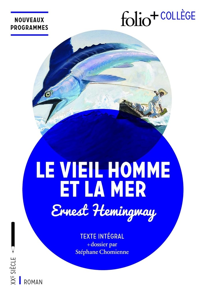 LE VIEIL HOMME & LA MER (TEXTE INTEGRAL)
