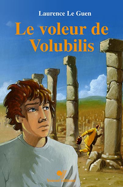 LE VOLEUR DE VOLUBILIS
