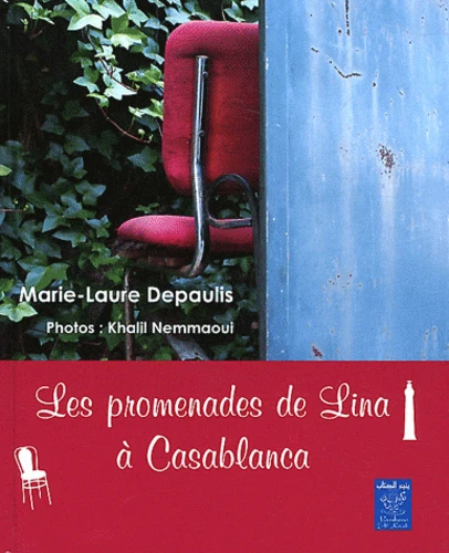 LES PROMENADES DE LINA À CASABLANCA