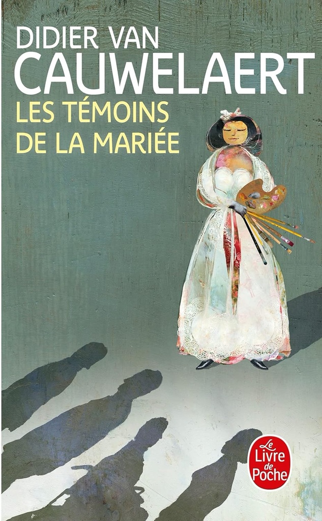LES TEMOINS DE LA MARIEE