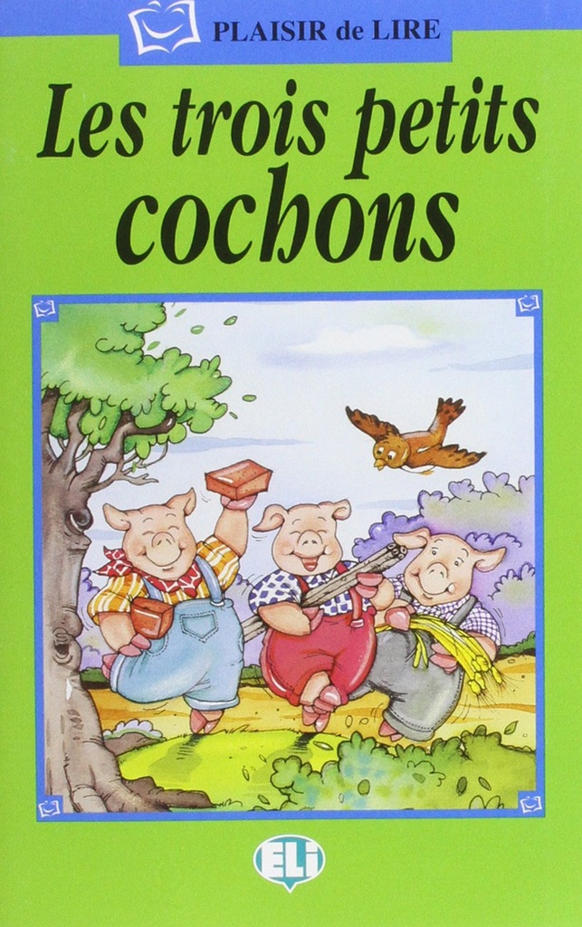 LES TROIS PETITS COCHONS + CD