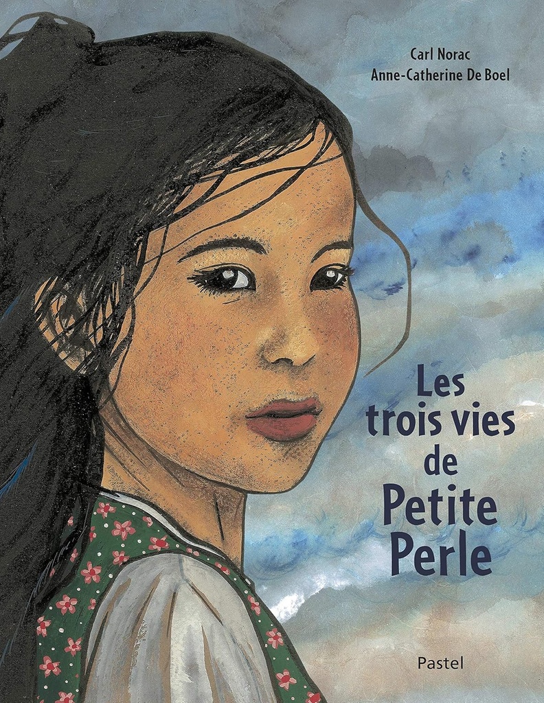 LES TROIS VIES DE PETITE PERLE