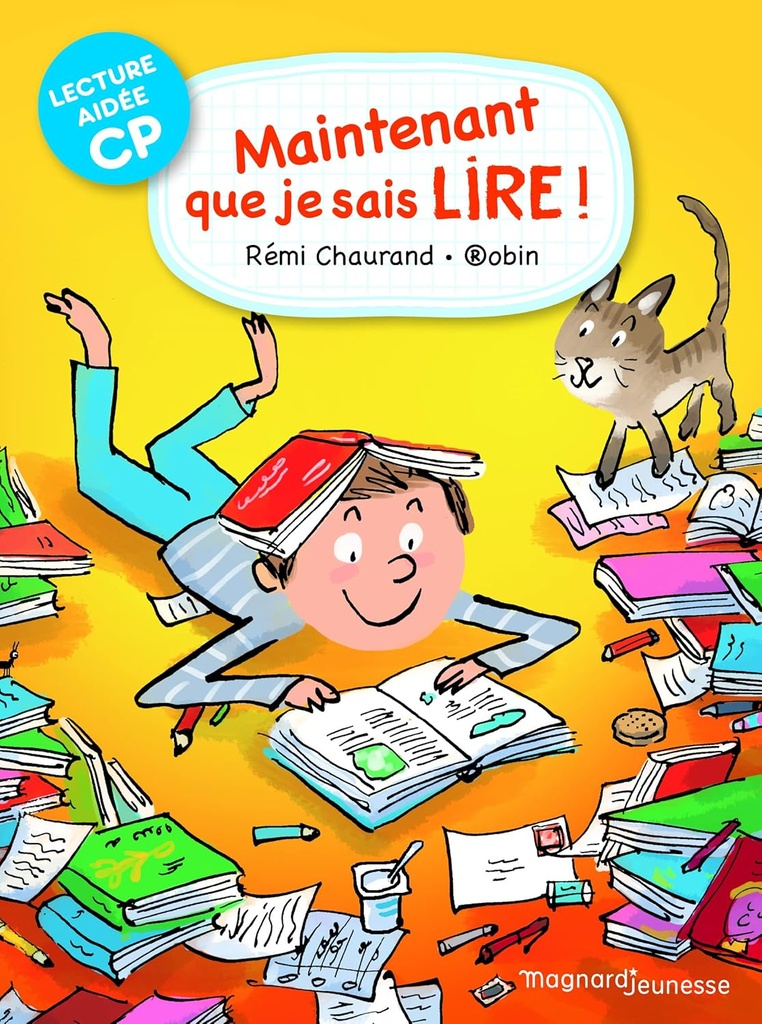 MAINTENANT QUE JE SAIS LIRE!