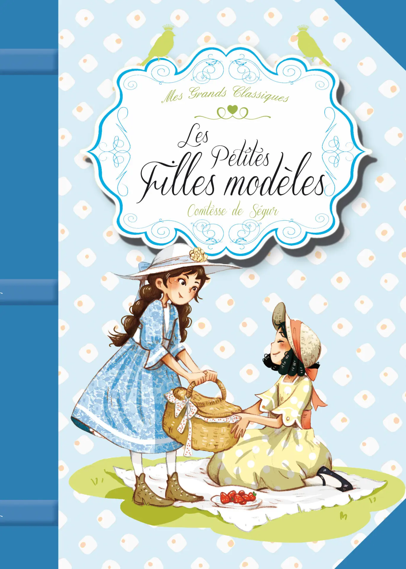 MES GRANDS CLASSIQUES: LES PETITES FILLES MODÈLES
