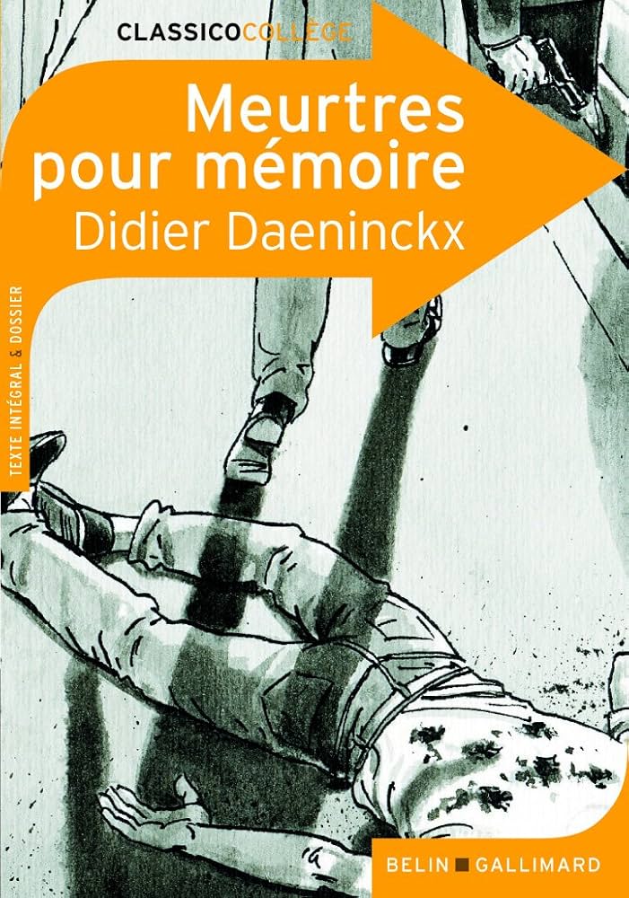 MEURTRES POUR MEMOIRE (CLASSICOCOLLÈGE)
