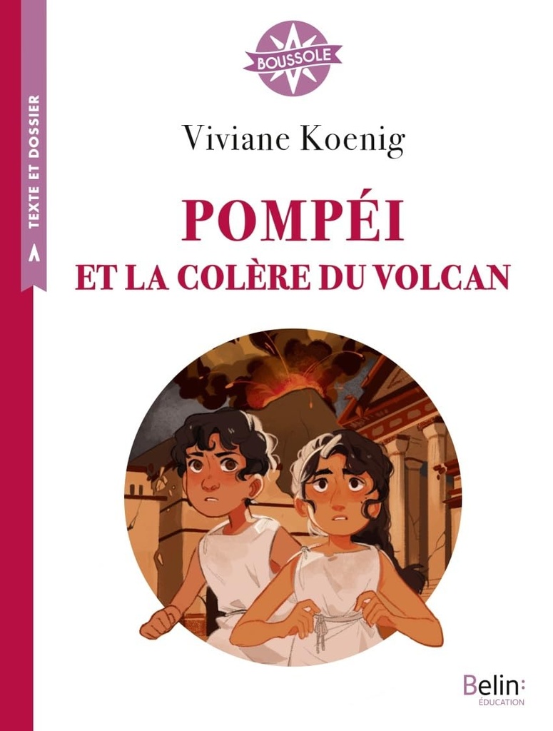 POMPEI & LA COLÈRE DU VOLCAN