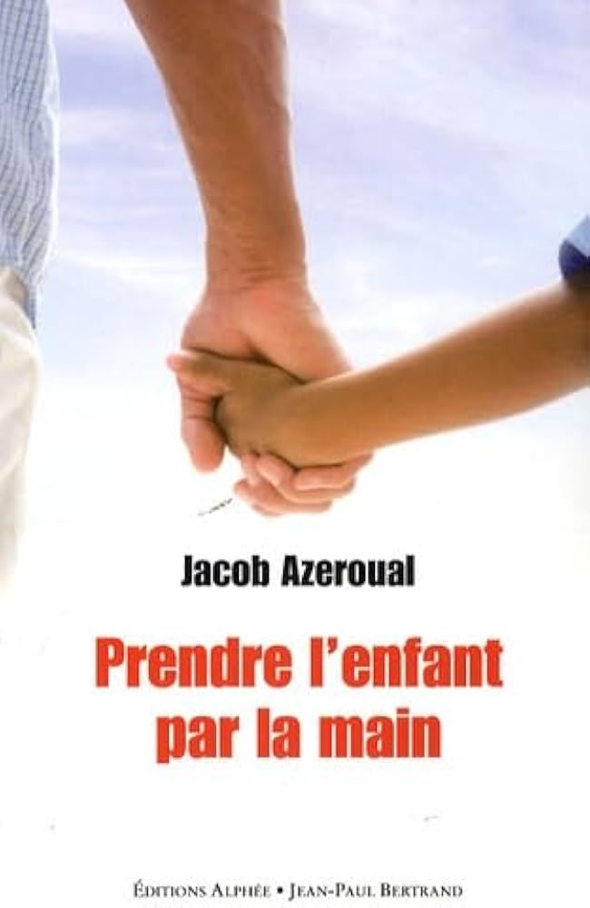 PRENDRE L'ENFANT PAR LA MAIN