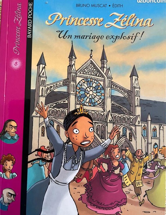 PRINCESSE ZELINA : UN MARIAGE EXPLOSIF !
