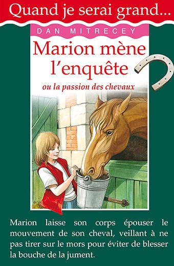 QUAND JE SERAI GRAND...: MARION MÈNE L'ENQUÊTE