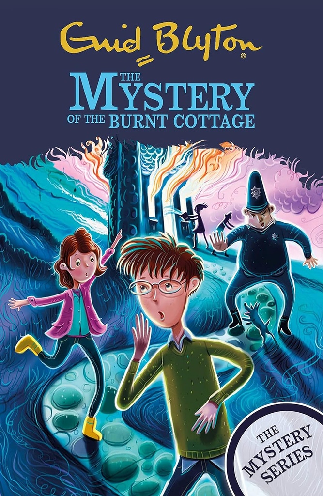 THE MYSTERY OF THE BURNT COTTAGE (THE MYSTERY SERIES BOOK 1)