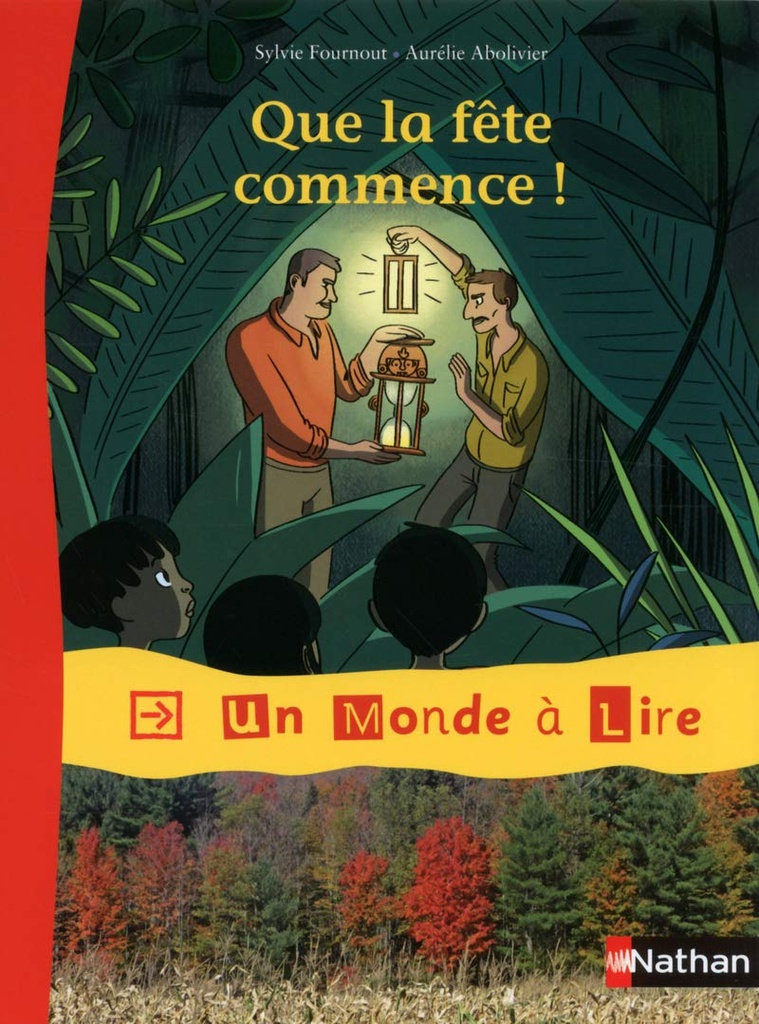 UN MONDE À LIRE : QUE LA FÊTE COMMENCE !
