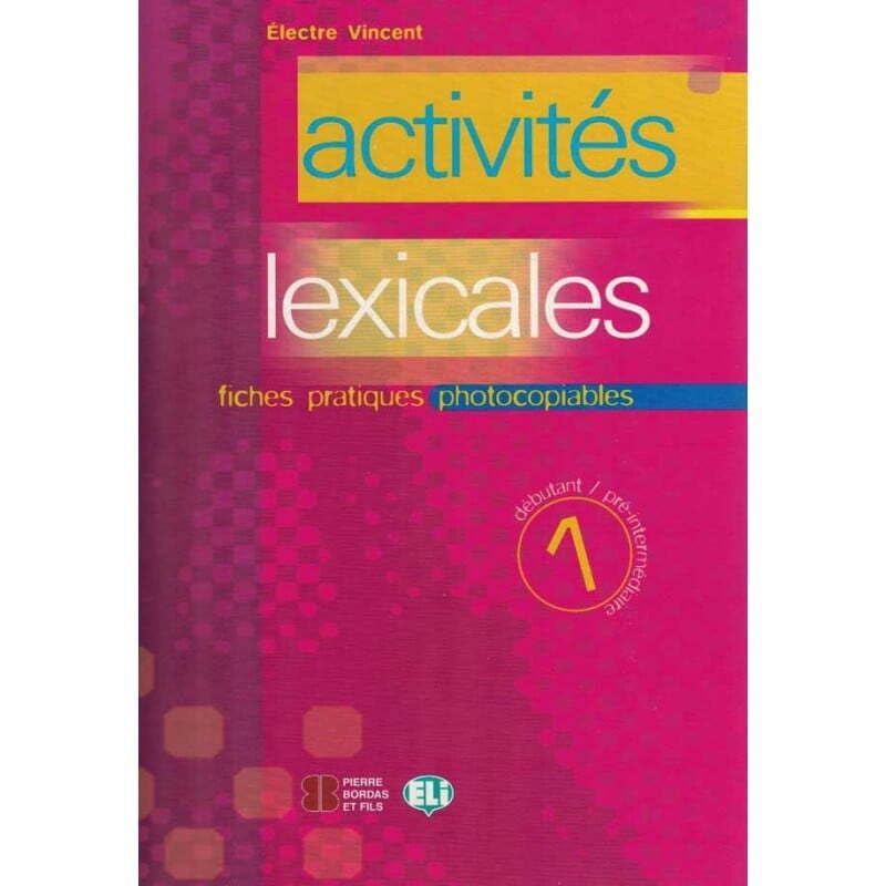 ACTIVITES LEXICALES 1 PHOTOCOPIABLE
