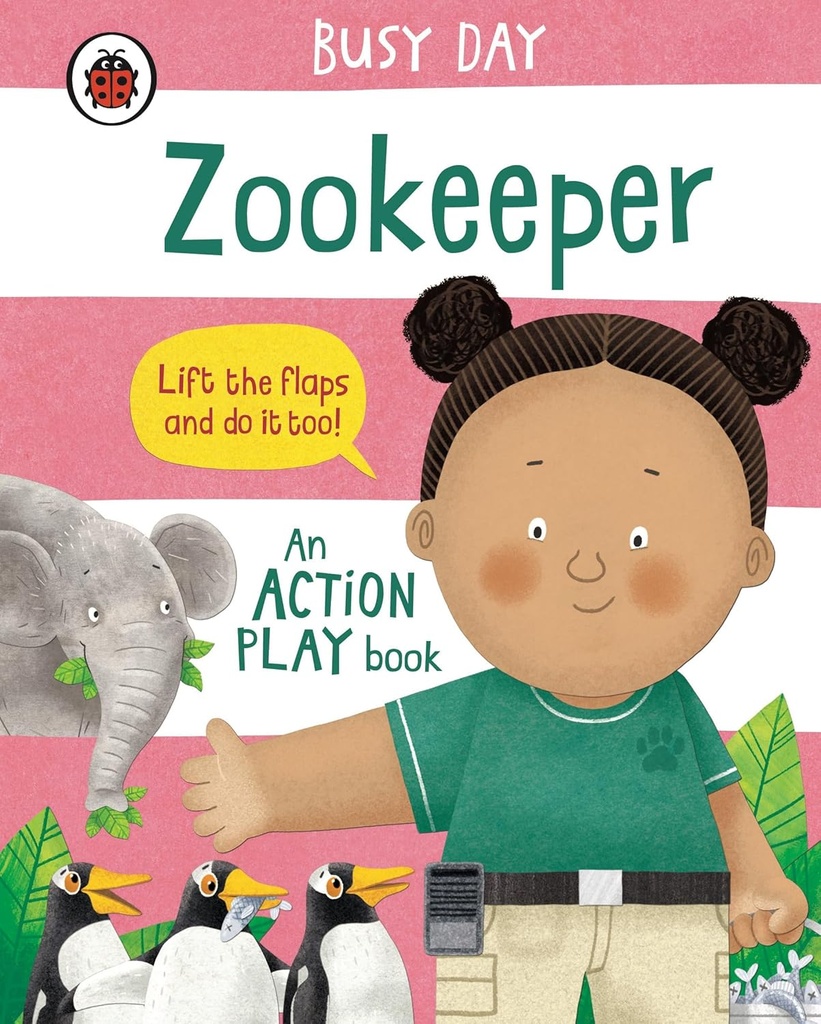 BUSY DAY : ZOOKEEPER (BOARD BOOK)