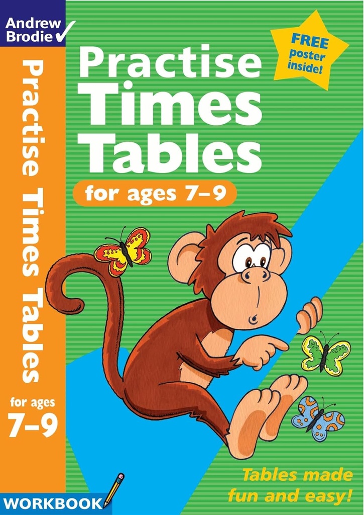 PRACTISE TIMES TABLES (7-9 YEARS)