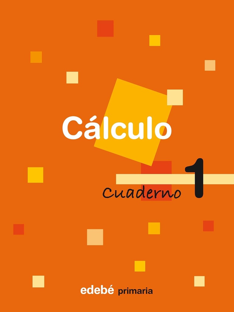 CUADERNO CALCULO 1 PRIMARIA