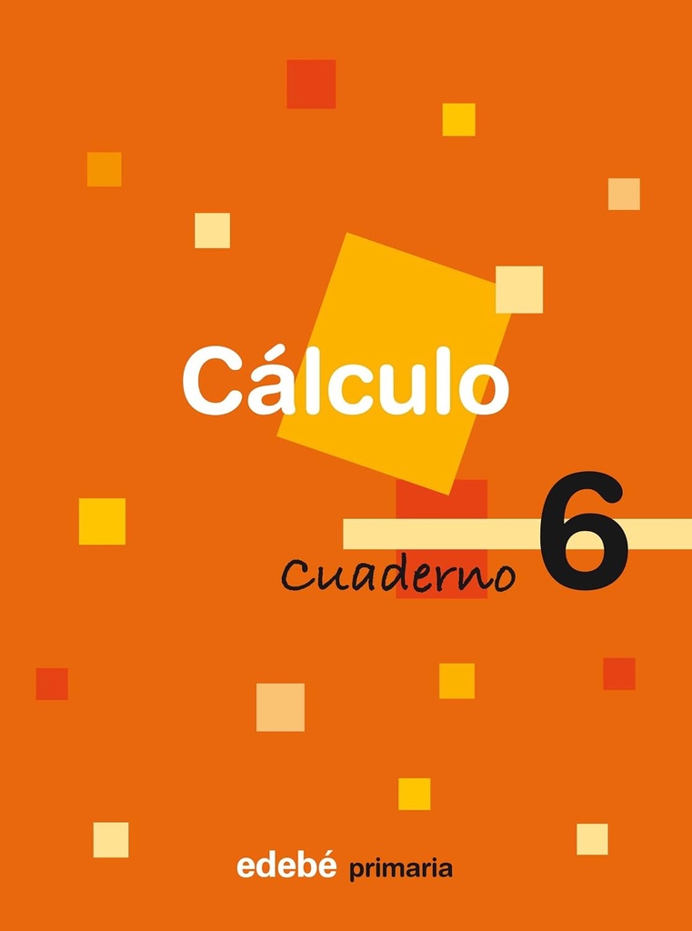 CUADERNO CALCULO 6 PRIMARIA