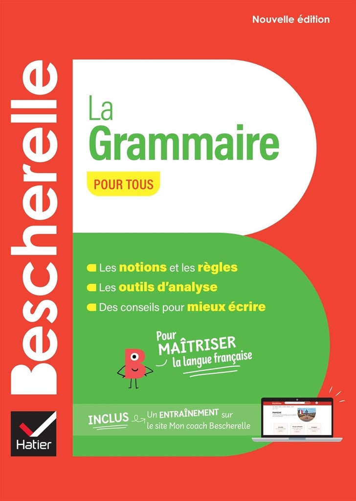 BESCHERELLE LA GRAMMAIRE POUR TOUS (N.E)