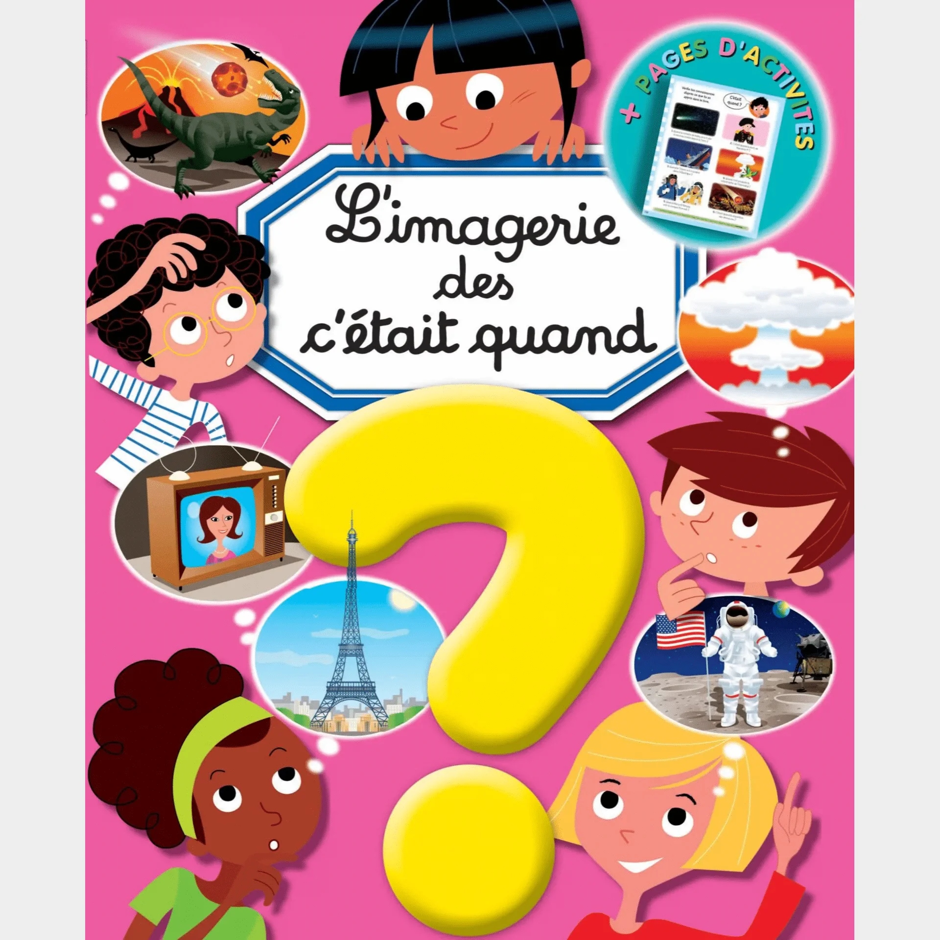 L'IMAGERIE DES C’ETAIT QUAND?