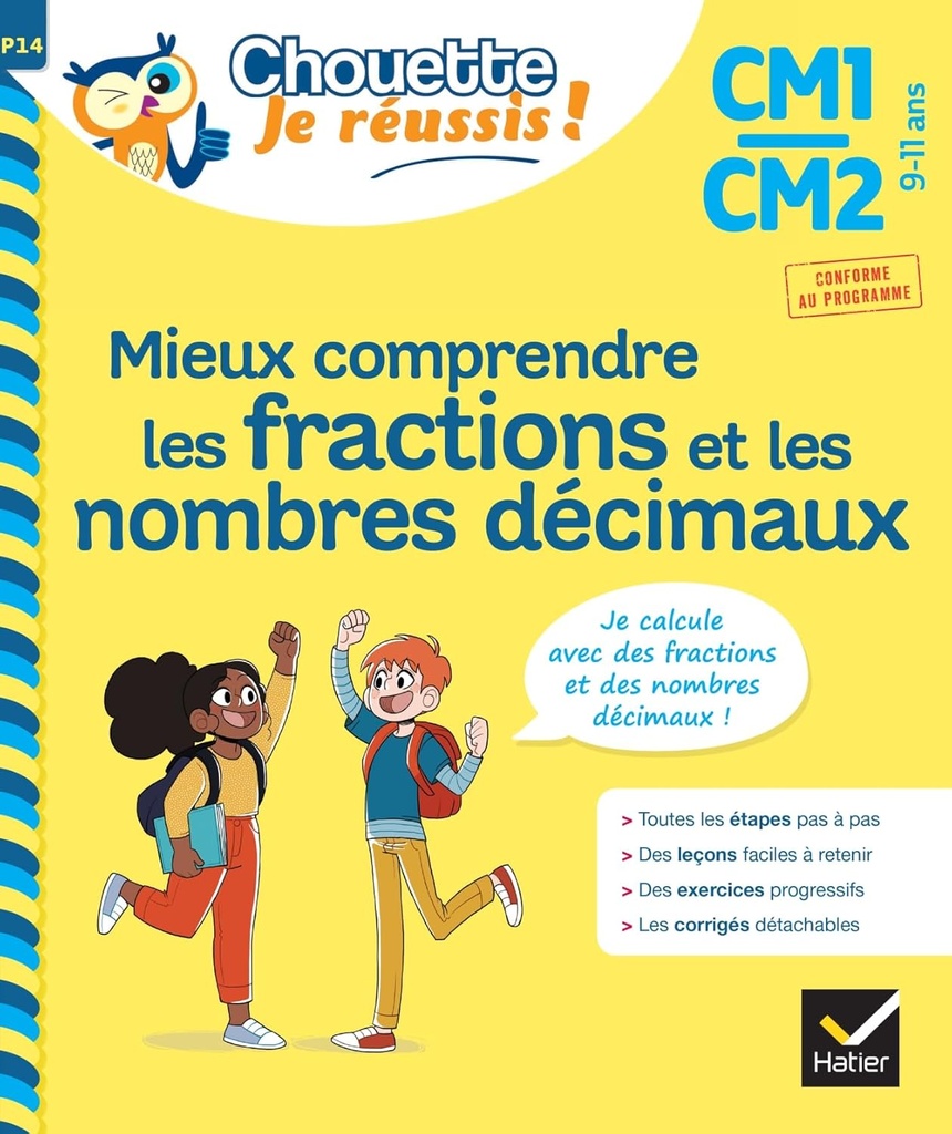 MINI CHOUETTE: MIEUX COMPRENDRE LES FRACTIONS & LES NOMBRES DECIMAUX CM1/CM2