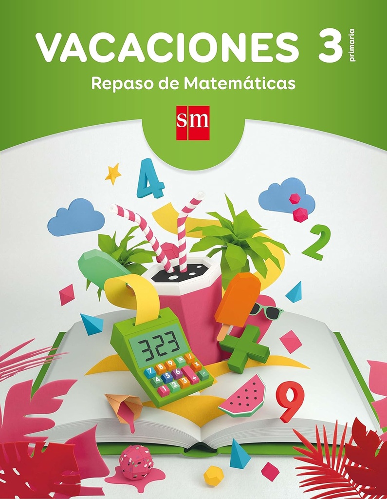 VACACIONES EP3 REPASO DE MATEMATICAS
