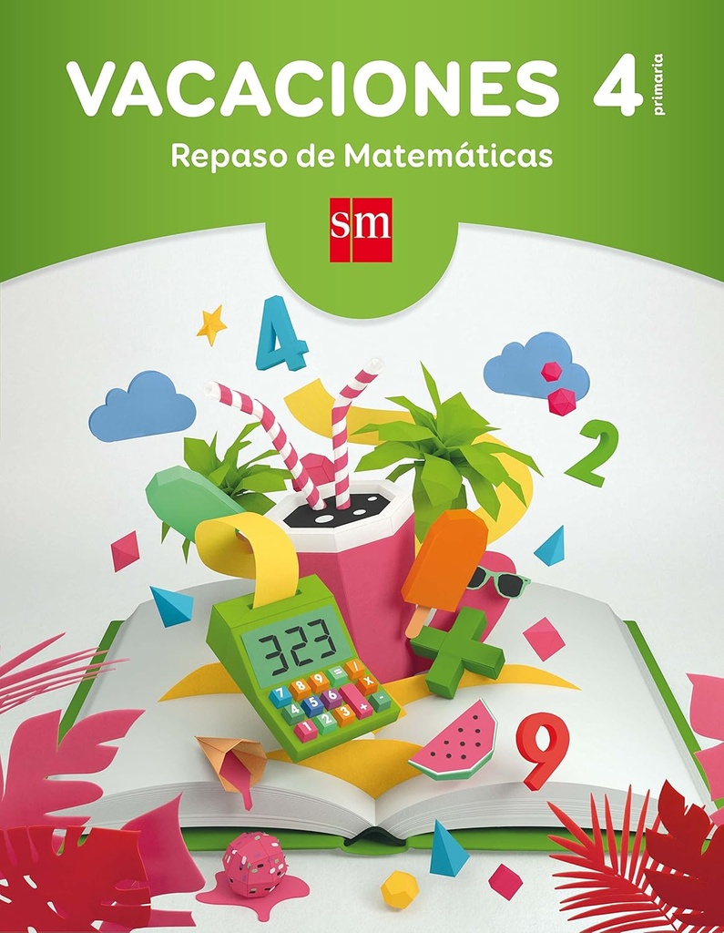 VACACIONES EP4 REPASO DE MATEMATICAS