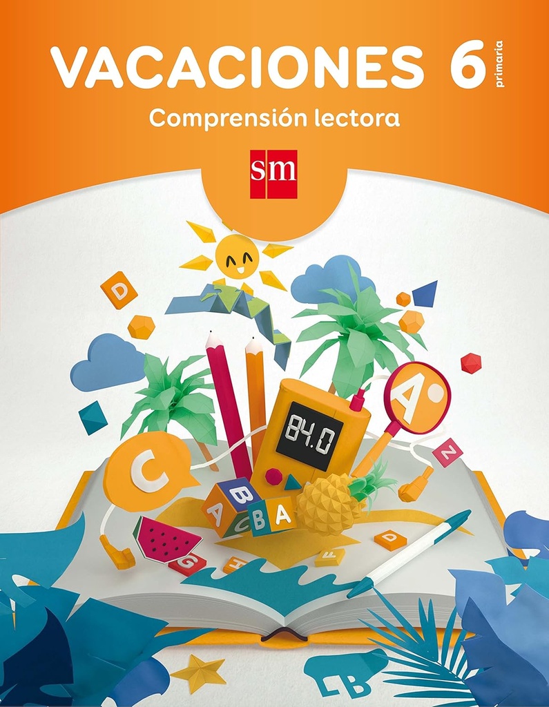 VACACIONES EP6 COMPRENSION LECTORA