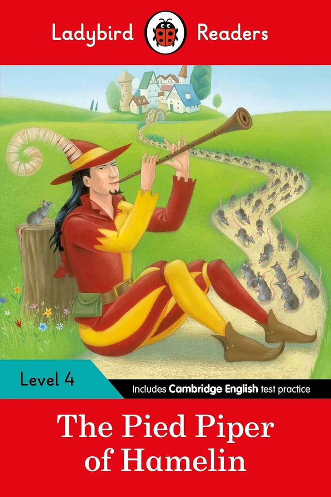 LADYBIRD READERS : THE PIED PIPER OF HAMELIN  - BOOK - Level 4