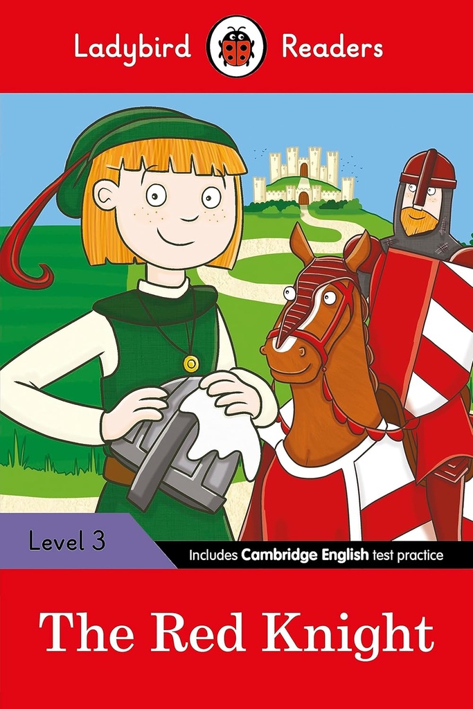LADYBIRD READERS : THE RED KNIGHT - BOOK - Level 3