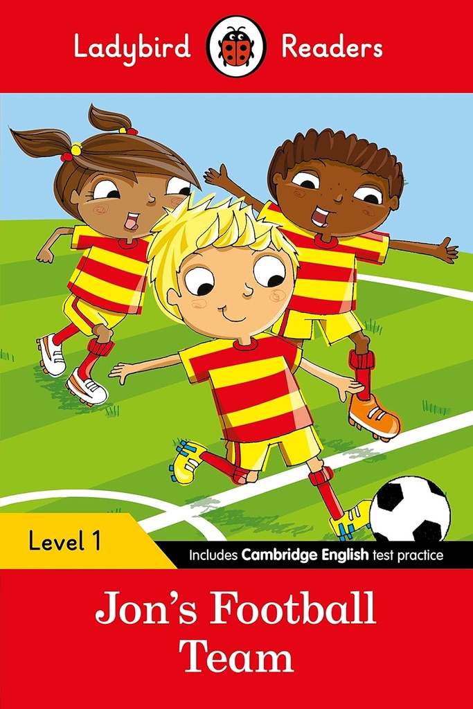 LADYBIRD READERS : JON'S FOOTBALL TEAM - BOOK - Level 1