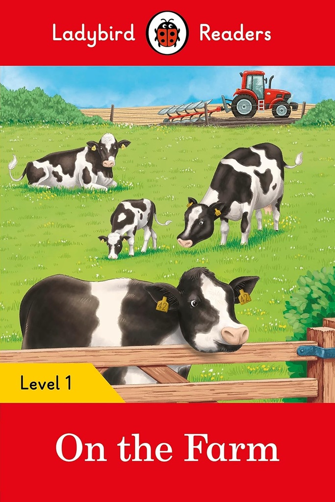 LADYBIRD READERS : ON THE FARM - BOOK - Level 1