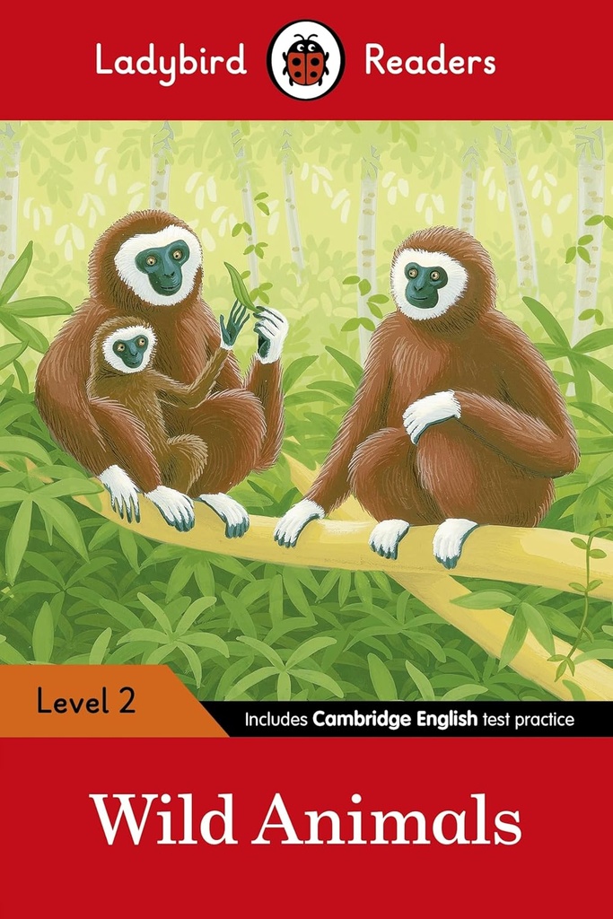 LADYBIRD READERS : WILD ANIMALS - BOOK - Level 2