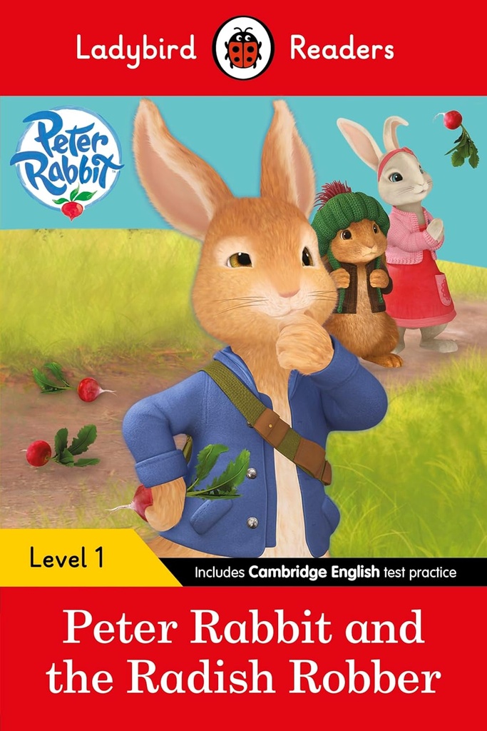 LADYBIRD READERS : PETER RABBIT & THE RADISH ROBBER - BOOK - Level 1