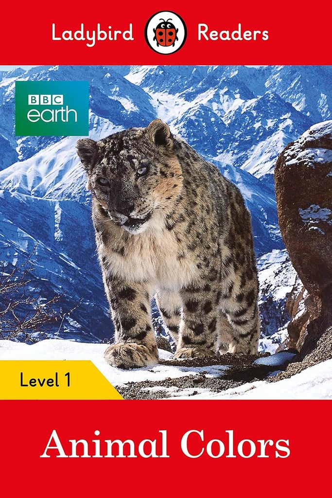 LADYBIRD READERS : BBC EARTH ANIMAL COLORS - BOOK - Level 1 
