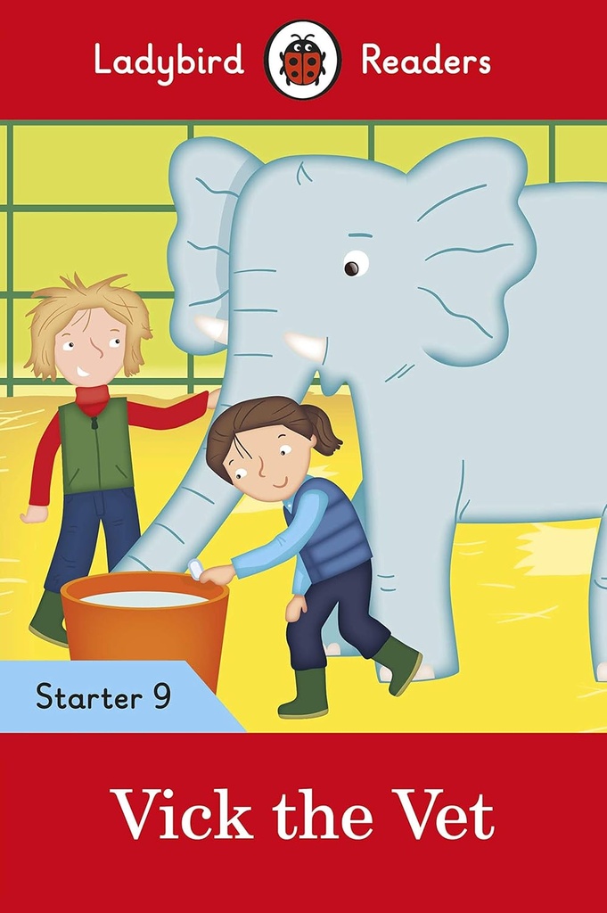LADYBIRD READERS : VICK THE VET STARTER  - BOOK - Level 9