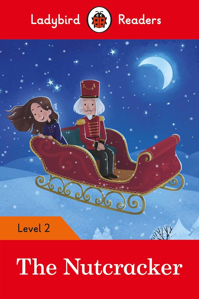 LADYBIRD READERS : THE NUTCRACKER - BOOK - Level 2