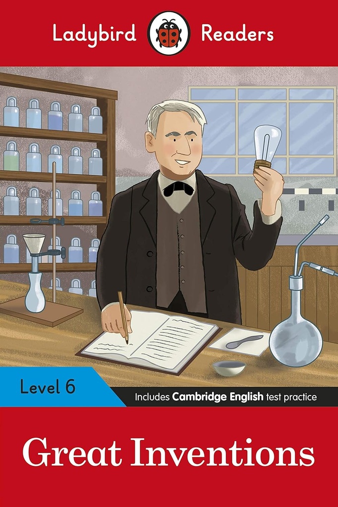 LADYBIRD READERS : GREAT INVENTIONS  - BOOK - Level 6