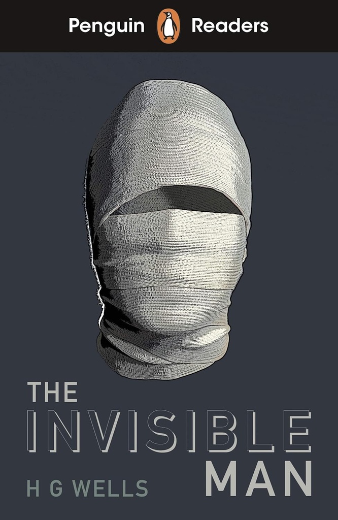PENGUIN READERS : THE INVISIBLE MAN - BOOK - Level 4