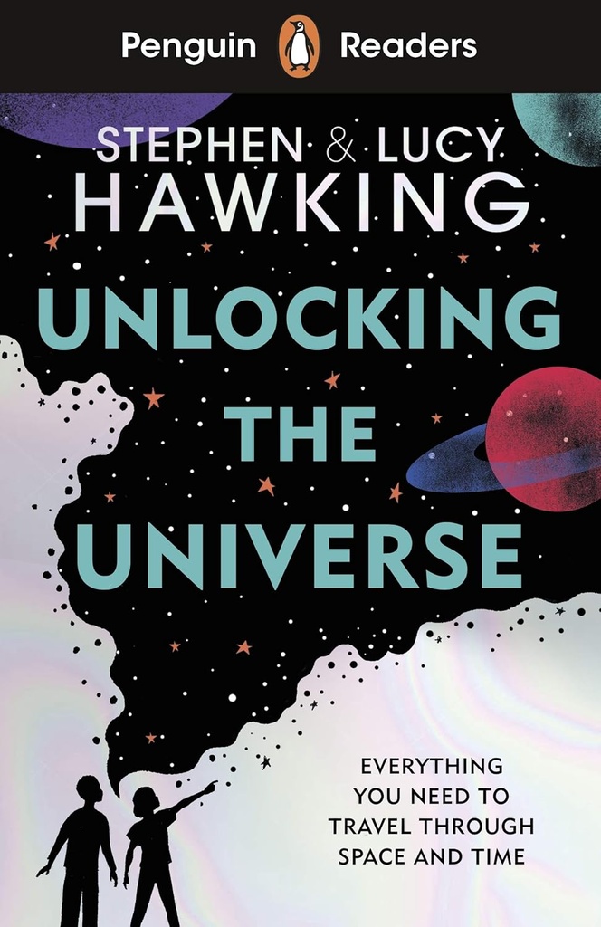 PENGUIN READERS : UNLOCKING THE UNIVERSE - BOOK - Level 5