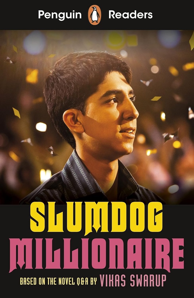 PENGUIN READERS : SLUMDOG MILLIONAIRE - BOOK - Level 6