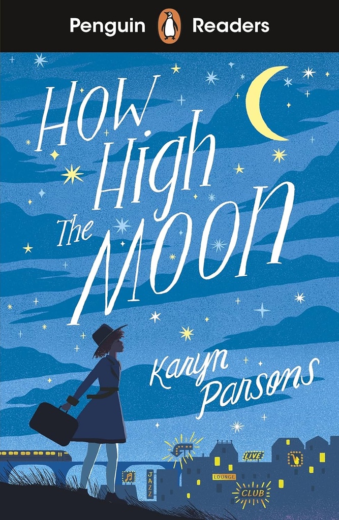 PENGUIN READERS : HOW HIGH THE MOON - BOOK - Level 4