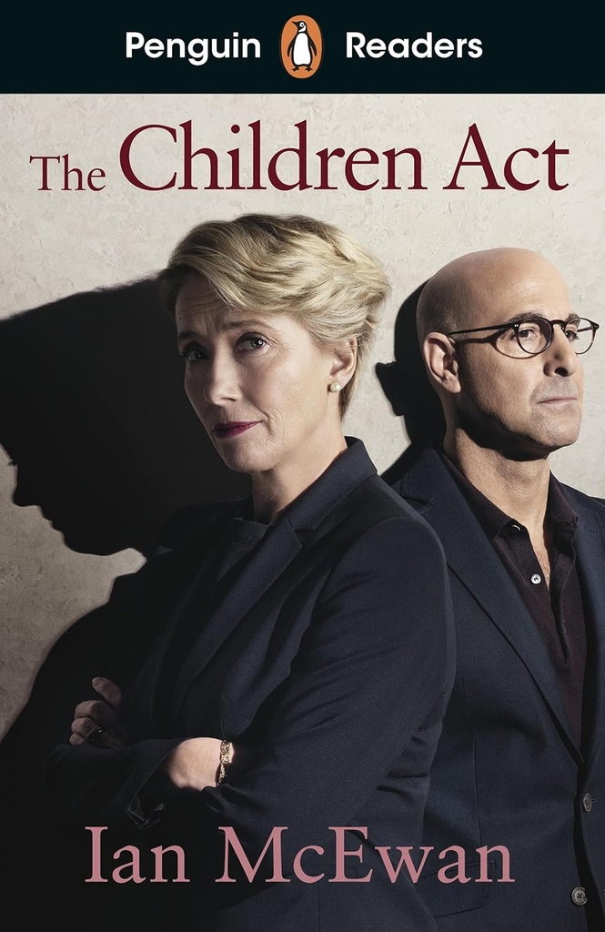 PENGUIN READERS :  THE CHILDREN ACT - BOOK - Level 7