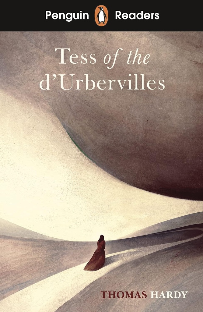 PENGUIN READERS : TESS OF THE D'URBERVILLES - BOOK - Level 6